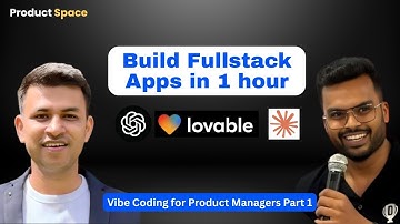 Vibe Coding for PMs - Part 1 | PRD to Prototype - Product Space