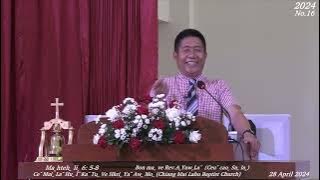 Ceˇ Maiˍ Laˇ Huˍ Iˉ Kaˆ Tuˍ Ve HKri‸ Yaˇ Awˬ Moˍ(ChiangMai Lahu Baptist Church 28 April 2024)EP.16