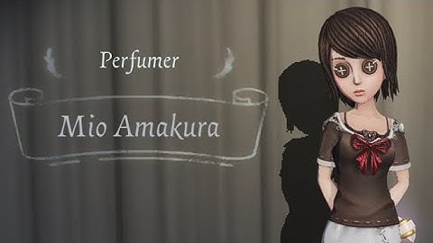 Identity V || Pretty but Creepy!|| “Mio Amakura” ~ Perfumer Crossover skin || Gameplay