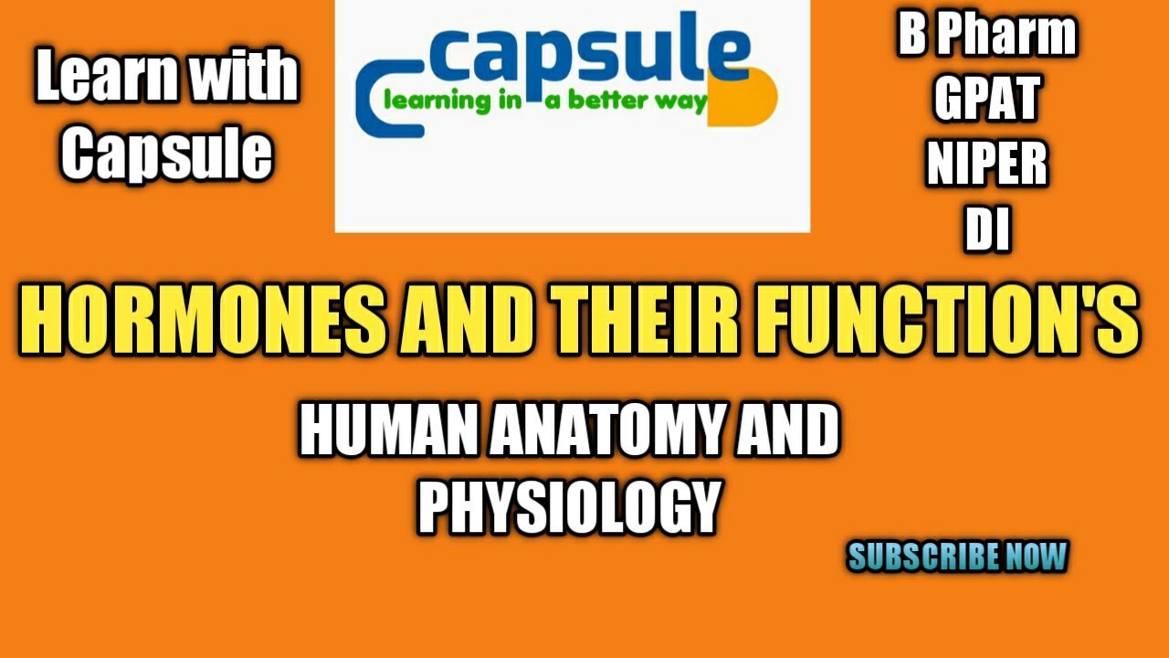 GPAT - HORMONES AND THEIR FUNCTION'S| HUMAN ANATOMY AND PHYSIOLOGY|