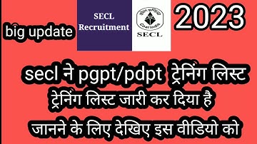 secl apprentice list pgpt /pdpt training list  19/01/2023