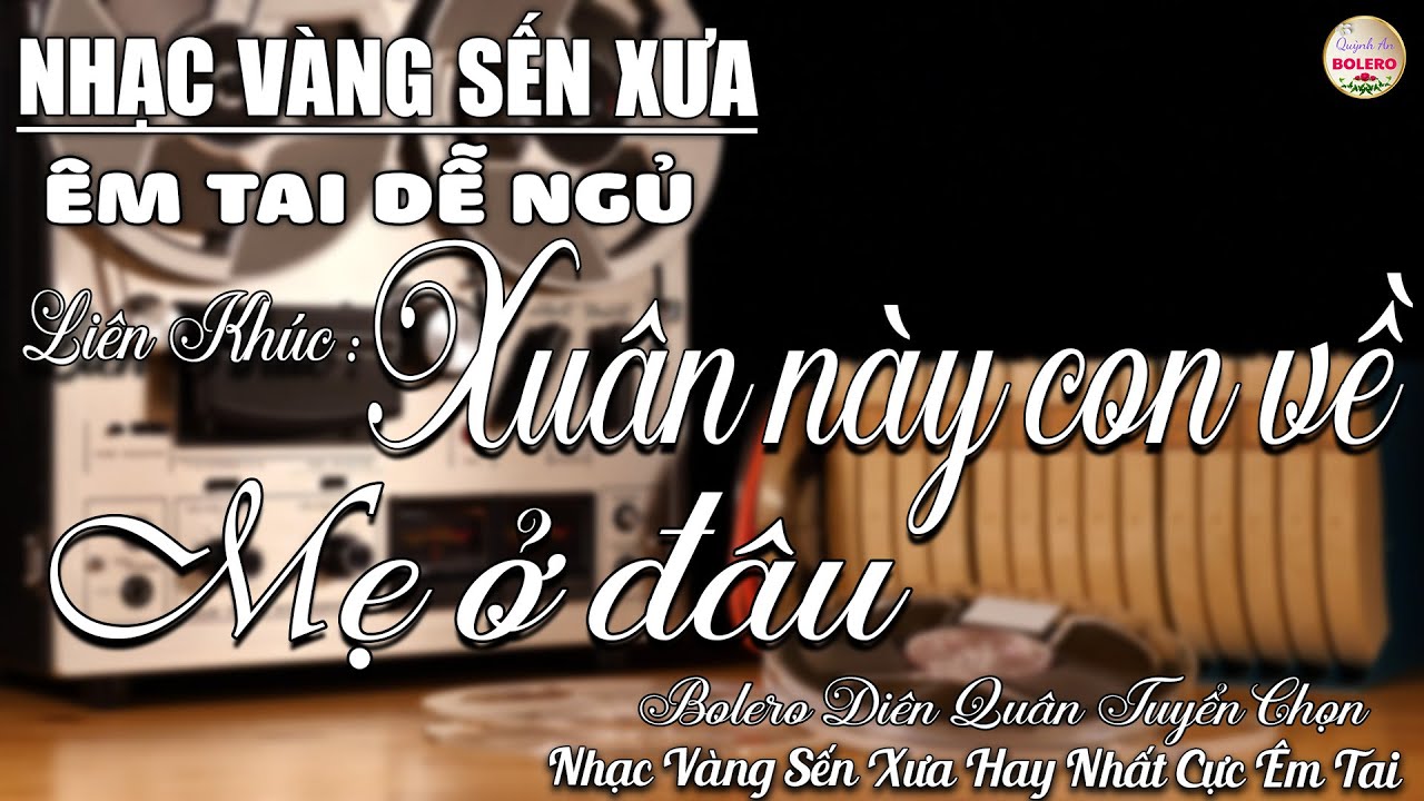 Album Bolero HAY NHẤT HIỆN NAY➤Nhạc Trữ Tình DIỄN QUÂN CỰC ÊM TAI Toàn Bài Hay➤Nhạc Vàng CỰC KỲ HAY