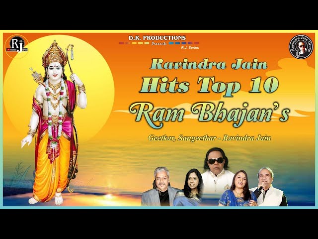 Ravindra Jain's Top 10 Ram Bhajans | Hari Haran, Suresh Wadkar, Sadhana Sargam, Kavita Krishnamurthy class=
