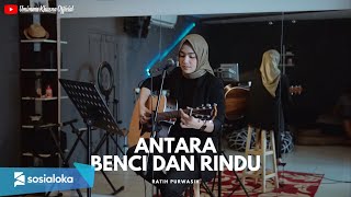 ANTARA BENCI DAN RINDU (RATIH PURWASIH) | UMIMMA KHUSNA COVER