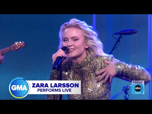 Zara Larsson - Can't Tame Her - Best Audio - Good Morning America - March 9, 2023 class=