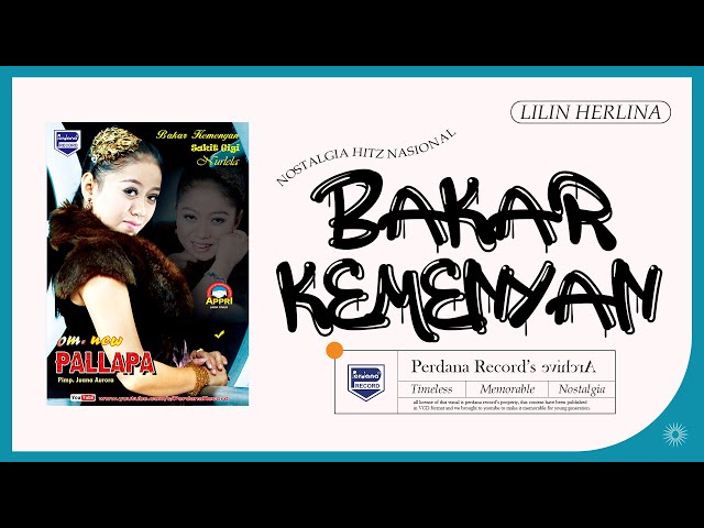 Bakar Kemenyan - Lilin Herlina - New Pallapa ( Official Music Video ) class=