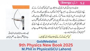 9th class physics new book | Topic 5.2 Energy | kinetic energy and Potential energy | chapter 5