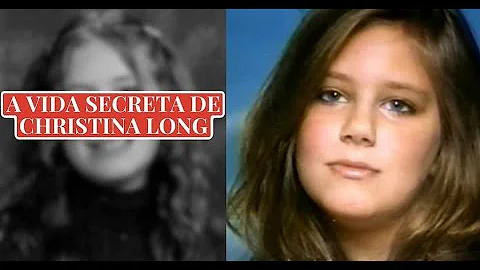 A VIDA SECRETA DE CHRISTINA LONG
