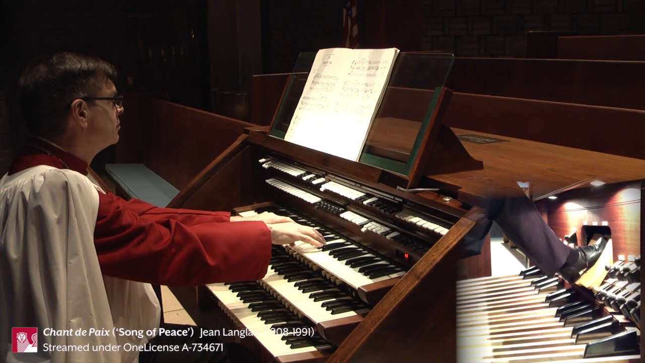 Chant de Paix (‘Song of Peace’) | Jean Langlais (1908-1991)
