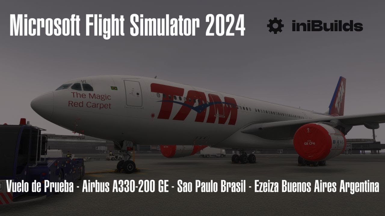Microsoft Flight Simulator 2024 - Airbus a330 - Vuelo de prueba Sao ...