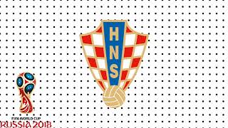 Croatia Goal Song FIFA World Cup 2018