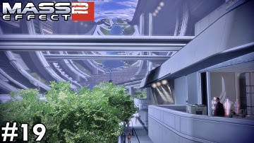THE CITADEL | Mass Effect 2 Walkthrough Longplay | Part 19