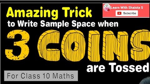 @LearnWithShaistaS 10th Std| How to write Sample Space if 3 coins are tossed Best Trick|