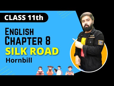 Silk Road Class 11 In Hindi And English