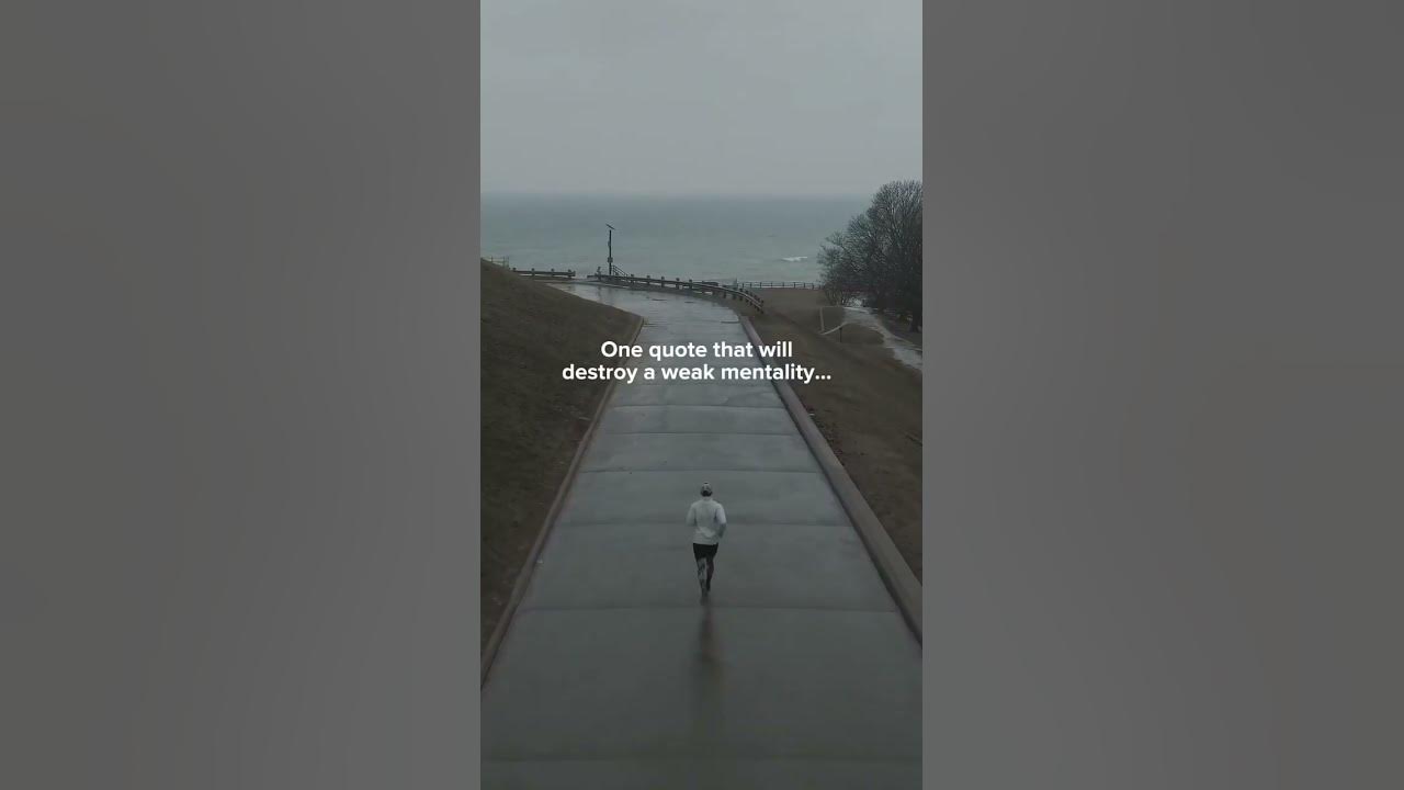 one-quote-that-will-destroy-a-weak-mentality-youtube