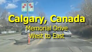 Calgary, Canada - Memorial Drive 🇨🇦