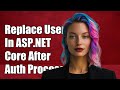How to Replace HttpContext.User in ASP.NET Core After Authorization