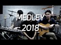 เมดเลย์เพลงดังฟังเพลินในปี 2018 (Cover&Medley)