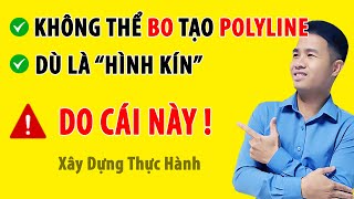 ✔️Không bo kín đối tượng được bằng lệnh BO, không Fillet được vì cái này! #autocad