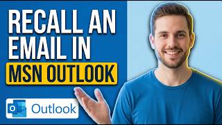 How To Recall An Email In Msn Outlook (Easy Guide)