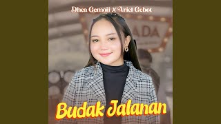 Budak Jalanan (feat. Ariel Gebot)