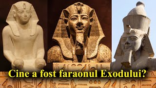 62. Cine a fost faraonul Exodului?
