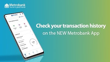 How to check your transaction history on the NEW Metrobank App