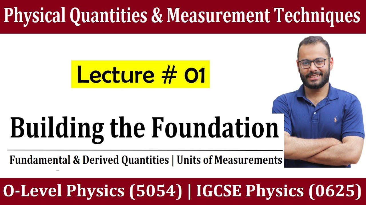 Measurements & Units 01 | Building the foundation | O Levels | IGCSE ...