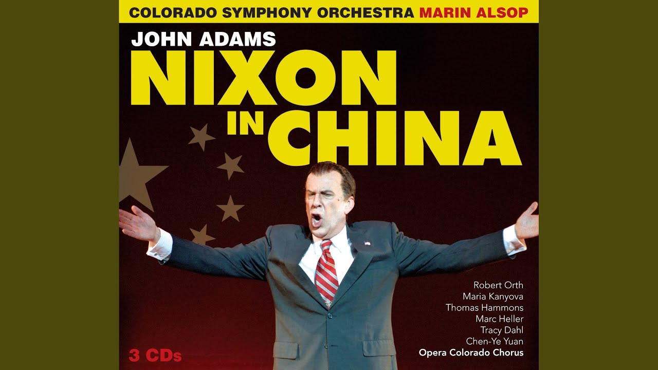 Nixon in China, Act II Scene 2: I Am the Wife of Mao Tse-Tung (Live)