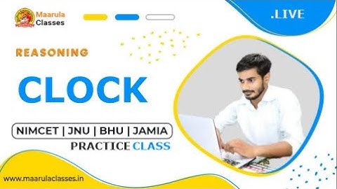 CLOCK  | LECTURE -1 | BY ASHISH SIR |