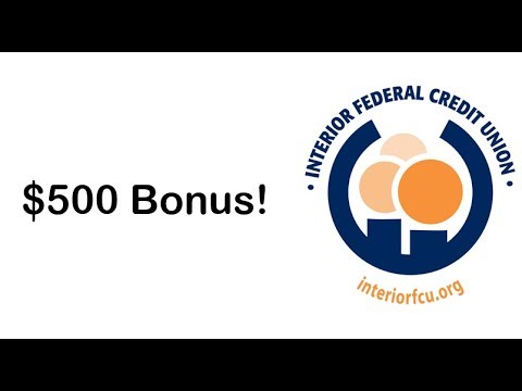 Interior Federal Credit Union Direct Deposit Promotion Up To 500 Bonus