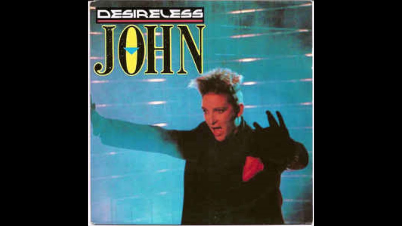 Desireless   John