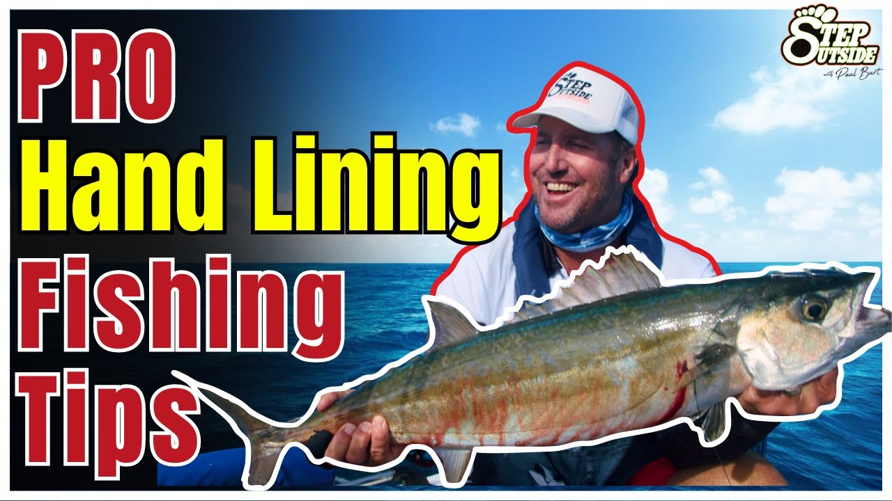 Pro Handline Fishing Tips & Tricks, Handlining Fishing Adventure