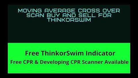 FREE Indicator with buy/sell signals |Moving Average Crossovers SCAN For ThinkOrSwim