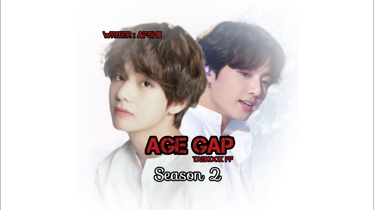Age Gap S2 part 1 || taekook ff in urdu