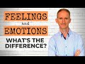 Feelings and Emotions, what's the difference?