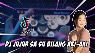 [REAL DRUM COVER] | VIRAL TIKTOK - DJ JUJUR SA SU BILANG | by. Abd. Rafik Mohi