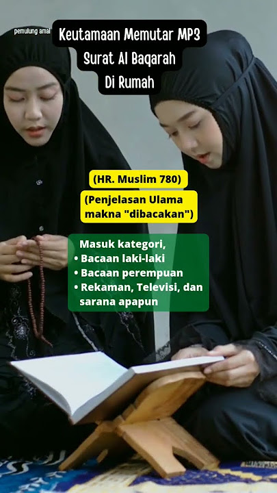 Agama Islam|Inilah Keutamaan Memutar MP3 Surat Al-Baqarah Di Rumah #shorts #kajianislam