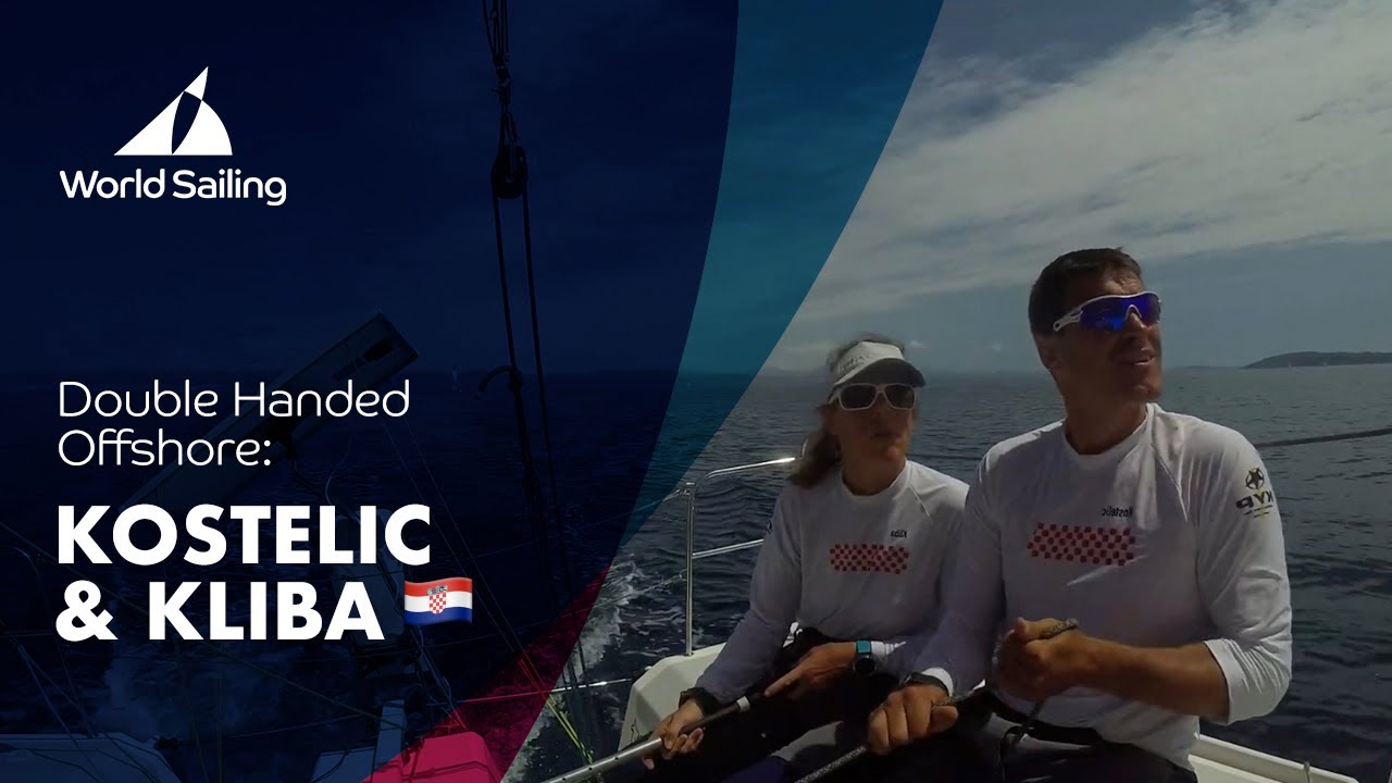 Kostelic & Kliba (CRO) | An Insight: Double Handed Offshore