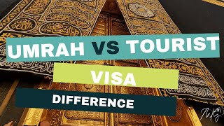 Which visa to issue:  Umrah Visa and Tourist Visa for Saudi umrah umrahtips