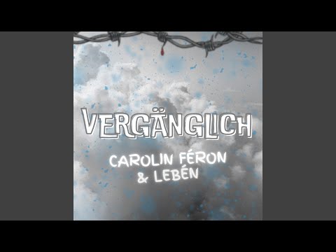 Watch Vergänglich on YouTube