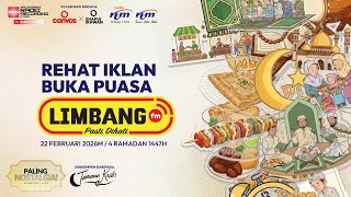 Rehat Iklan Buka Puasa RTM LIMBANGfm [22 Februari 2026]