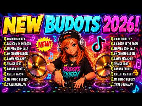 Cover NEW VIRAL BUDOTS REMIX 2026 - TRENDING TIKTOK MASHUP NONSTOP NEW SONGS - DJ TONGZKIE REMIX