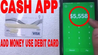 ✅  How To Add Money Funds To Cash App Using Debit Card 🔴