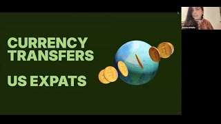International Currency Transfer Considerations and Strategies for US Expats in 2025