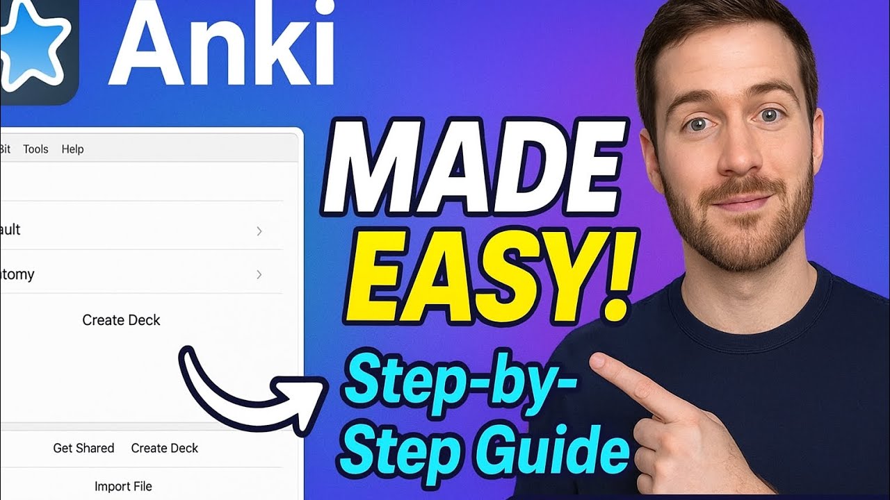 Anki Made Simple: The Ultimate Beginner’s Guide (2025)