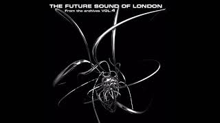 Future Sound of London  - 5 Months 5 Acres