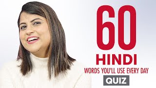 Quiz 60 Hindi Words Youll Use Every Day - Basic Vocabulary