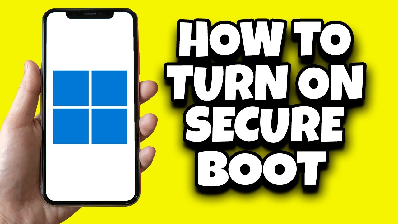 How To Turn On Secure Boot On Windows 11 (Easily) - YouTube