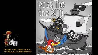 Pass Me The Rum (hardcoaler remix) #alfonsmarnik #trance #pirates #remix #edm